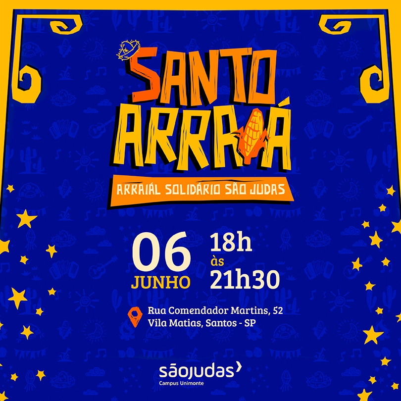 Arraial Solidário São Judas reúne comunidade acadêmica e santista em festa junina beneficente