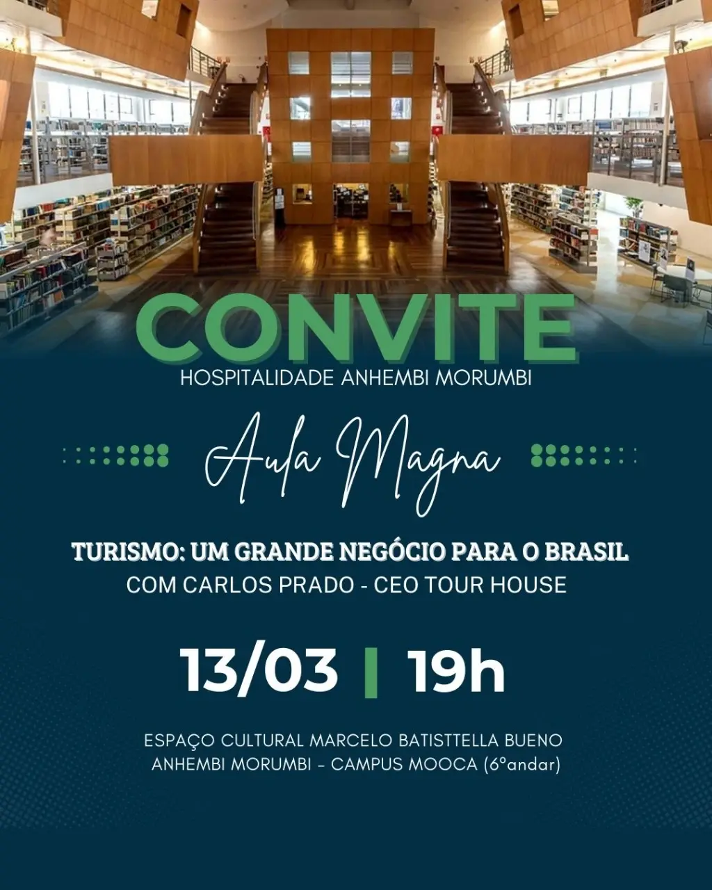 AMO Turismo! Vamos celebrar 54 Anos do curso de Turismo com Aula Magna especial