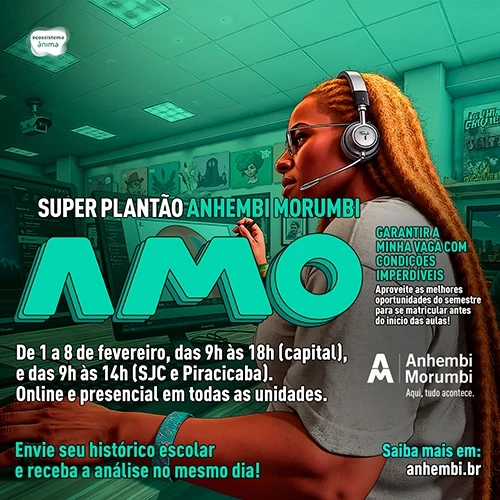 Super Plantão Anhembi Morumbi oferece análise de histórico escolar e condições imperdíveis para matrículas