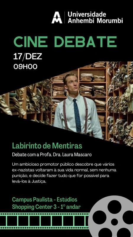 Cine Debate Anhembi Morumbi: Reflexões sobre “Labirinto de Mentiras” com a Professora Laura Mascaro
