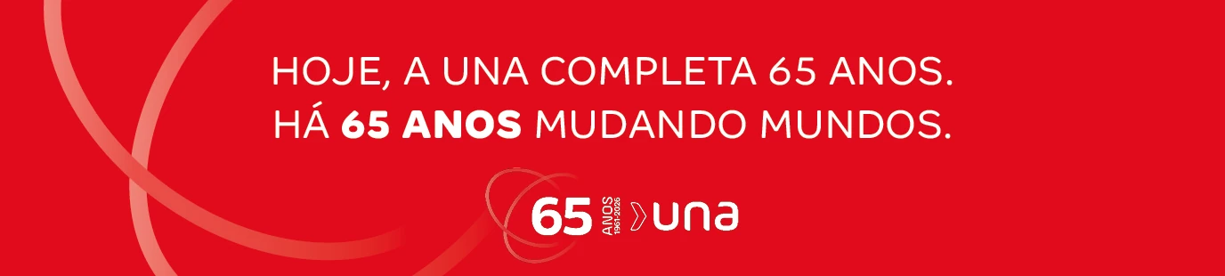 Hoje, a Una completa 65 anos. Há 65 anos mudando mundos.