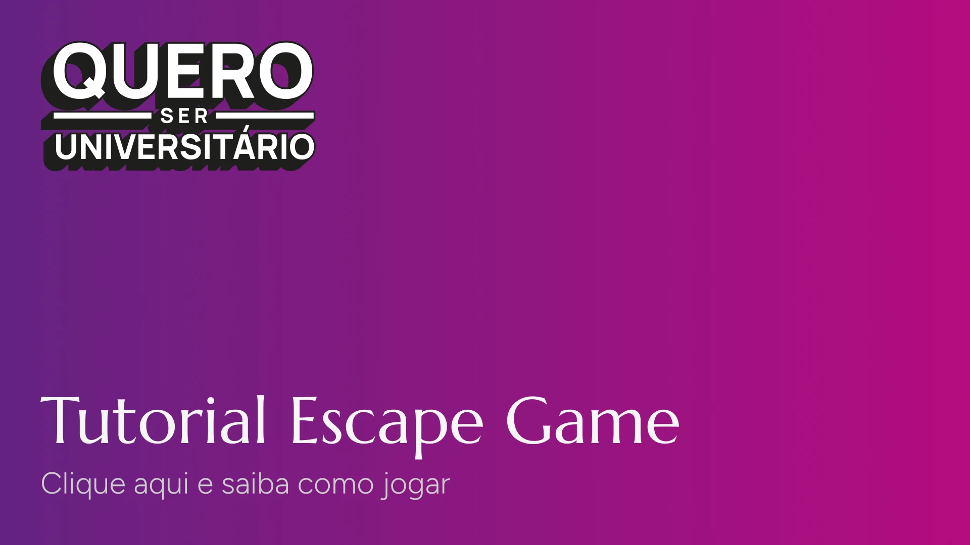 O que é o Quero Ser Universitário?
