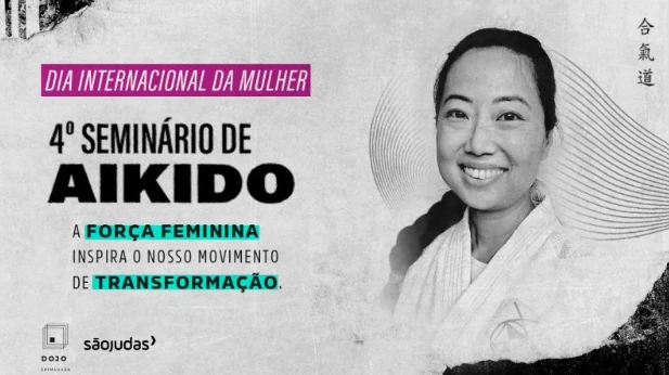 4º Encontro de Aikido em comemoração ao Dia das Mulheres na São Judas